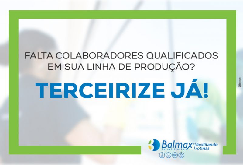 Falta colaboradores qualificados em sua linha de produção? Terceirize já!