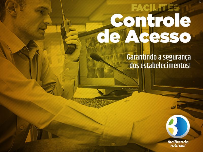 Por que contratar um Controle de acesso?